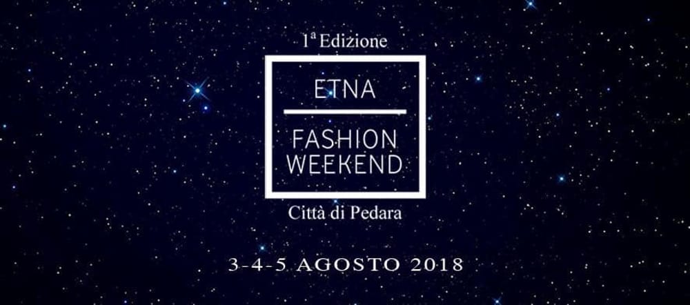 Etna Fashion Weekend