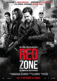 Red Zone 22 miglia di fuoco