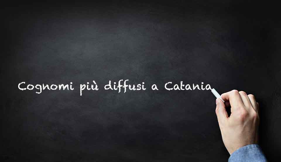 I 20 cognomi più diffusi a Catania