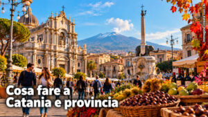 Cosa fare a Catania e provincia domenica 18 Ottobre 2026