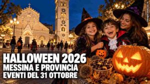 Halloween 2026 a Messina e provincia