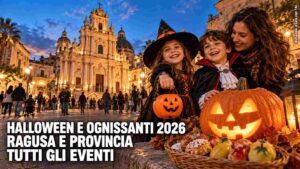 Halloween e Ognissanti 2026 a Ragusa e provincia (1)